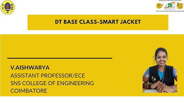DT base class delivery- Smart Jacket | Wearable devices | SNS Institutions