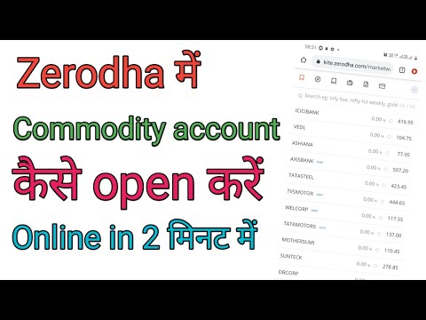 how to open commodity account in #zerodha