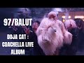 Doja Cat - 97/Balut (Coachella Live Studio Version)