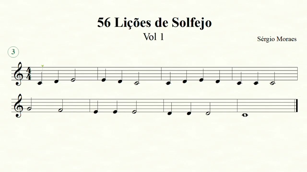 LIÇÃO 3 | 56 LIÇÕES DE SOLFEJO NA CLAVE DE SOL - SÉRGIO MORAES