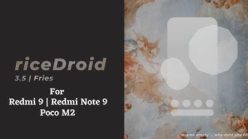 Review Update Custom ROM RiceDroid 3.5 Fries Android 12.1 | Redmi 9 | Redmi Note 9 | Poco M2 |