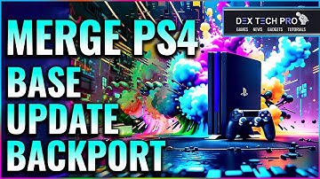 Merge Game, Update & Backport into One PKG File To Install on PS4, (The Ultimate Guide)