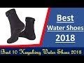 Best Water Shoes 2018