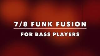 Video thumbnail of "Funk Fusion Bass Backing Track in 7/8"