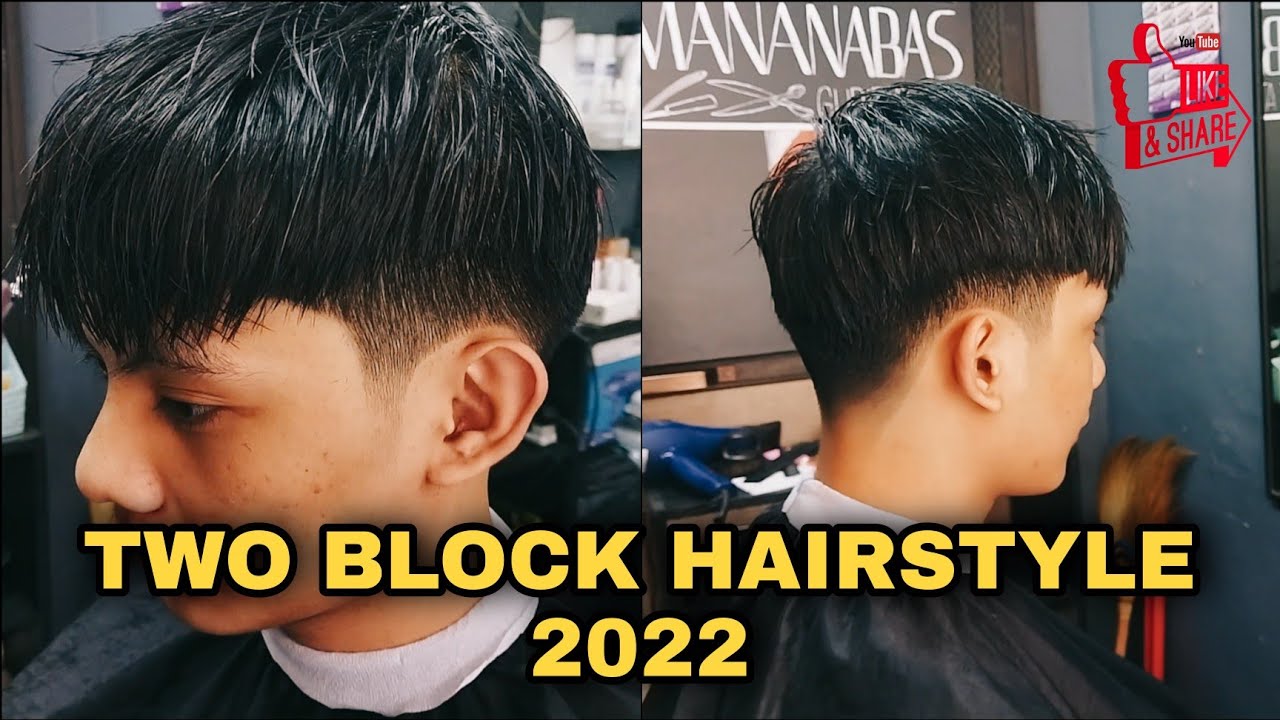 Two Block 2022 Pinoy Hairstyle Mananabas Official Youtube
