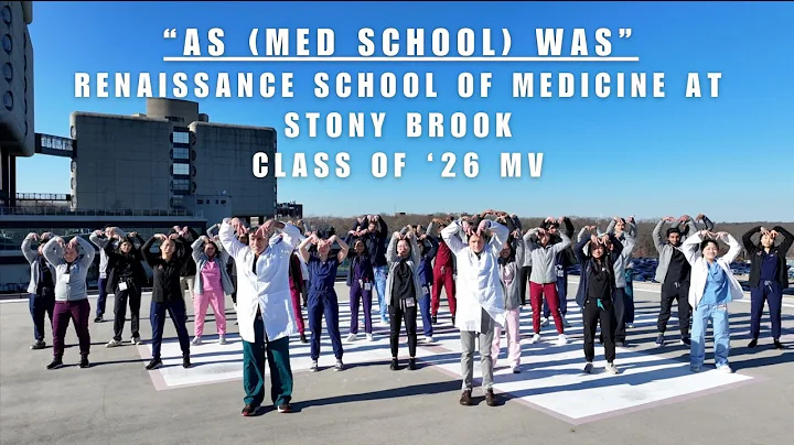 "AS MED SCHOOL WAS" 2023 Music Video ft. Stony Brook School of Medicine (RSOM) | Class of 2026