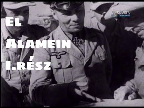 Csatamezők - El Alamein I.rész