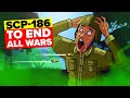 SCP-186 - To End All Wars (SCP Animation)