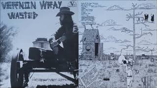 Vernon Wray  Wasted [Full Album] (1972)