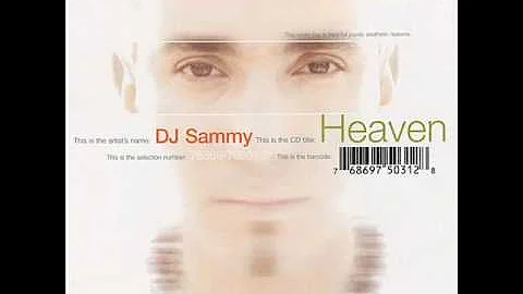 DJ SAMMY - HEAVEN [OFFICIAL MUSIC]