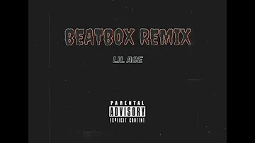 LIL ACE x “BEATBOX” REMIX (Official Audio)