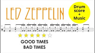 Led Zeppelin - Good Times Bad Times [DRUM SCORE + MUSIC]