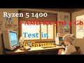 Ryzen 5 1400 + AMD RX 570 4 Gb Test in Games