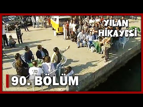 Yılan Hikayesi 90.Bölüm - FULL BÖLÜM - (FİNAL)