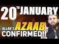 Azaab of allah is coming   20th january confirmed date   awais naseer