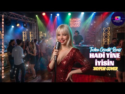 Tayfun - Hadi Yine İyisin (Techno Oriental Remix) | Turkish Techno Studio 