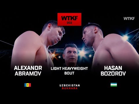 WTKF 3: Hasan Bozorov (UZB) vs Alexandr Abramov (MDA)