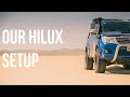 Hilux Build | An in depth look at our overland Hilux setup