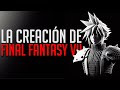 La Historia de Final Fantasy VII y Square