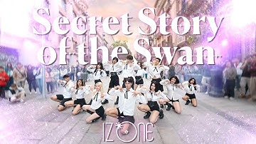 [KPOP IN PUBLIC] IZ*ONE (아이즈원) - SECRET STORY OF THE SWAN Dance Cover by PrettyG from Barcelona