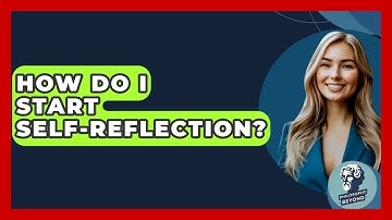 How Do I Start Self-reflection? - Philosophy Beyond