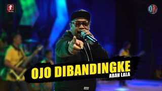 Download lagu Ojo Dibandingke - Abah Lala - Terbaru Om. Satria Nada Live Ambarawa 2022 | Sms P mp3