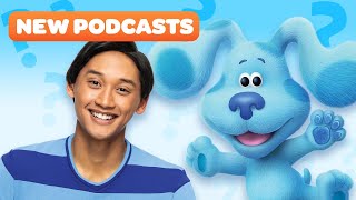 Blue's Clues & You New Podcasts!💙 Let's Guess Who With Josh & Blue And Storytime Season 2 | Nick Jr.