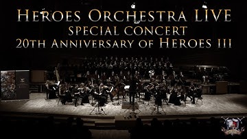 Heroes Orchestra LIVE CONCERT - 20th anniversary of Heroes III (part 1/2)