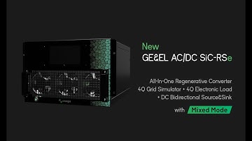 NEW SiC-RS Enhanced - 4Q AC Grid Simulator & Electronic Load and DC Bidirectional Source & Sink