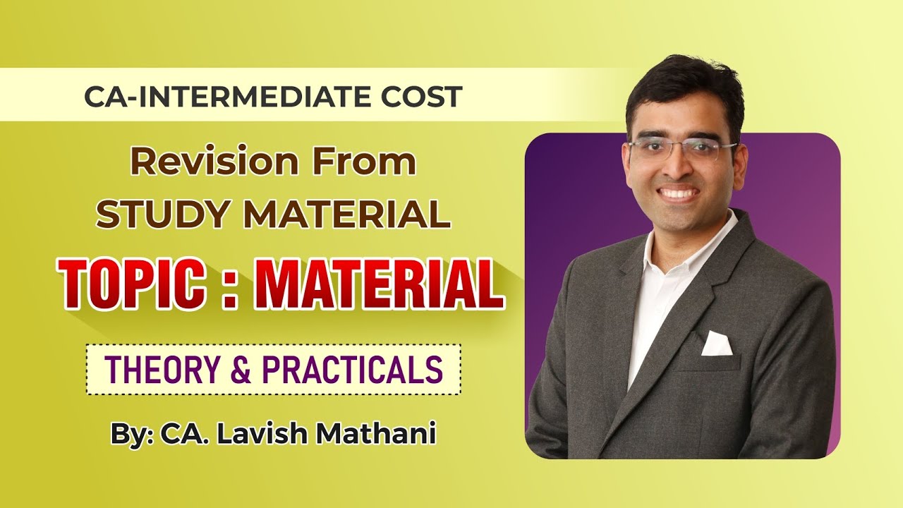 CA Inter | Material Costing & EOQ Model | CA. Lavish Mathani - YouTube
