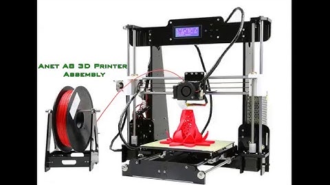 Anet A8 3D Printer Assembly #2