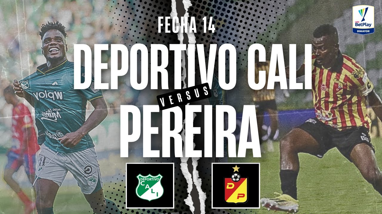 🔴 EN VIVO DEPORTIVO CALI VS PEREIRA - FECHA 14 - LIGA II 2025 - YouTube