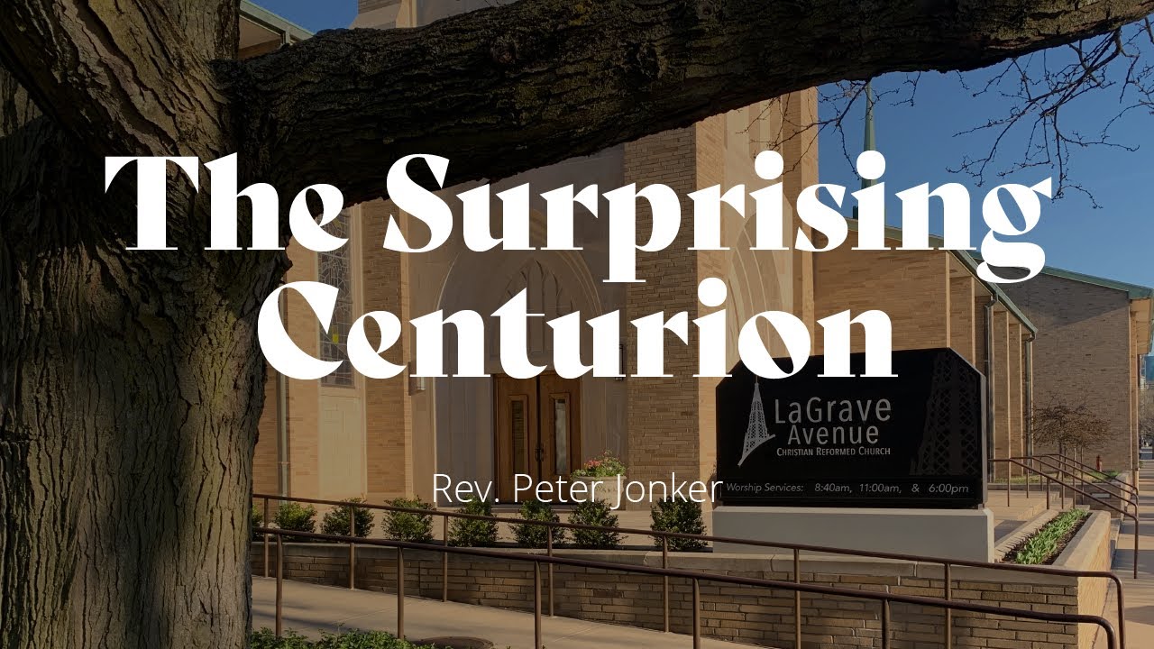 The Suprising Centurion | 6:00 pm Worship Service (8/25/24)