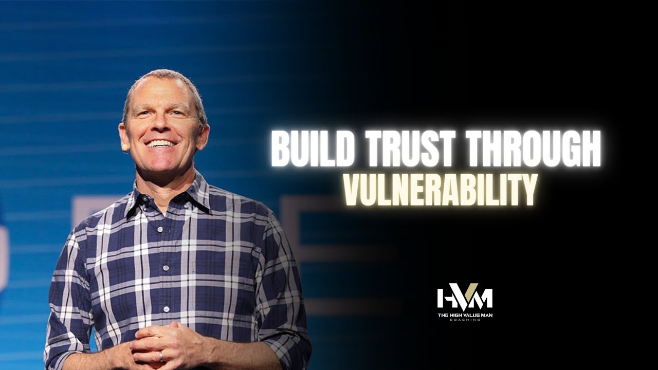 Build Trust Through Vulnerability - YouTube