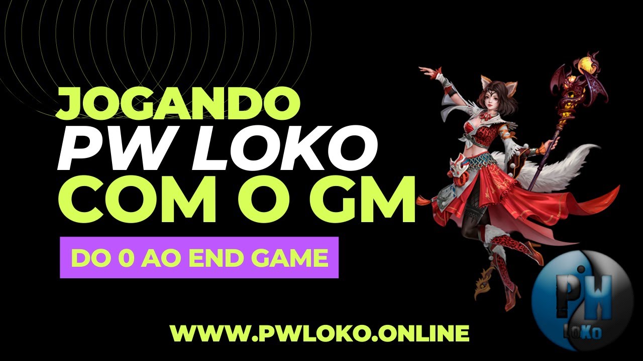 Pw Loko 2024 | Do 0 ao end gama com o ADM | Pw Loko Rate Media Alta