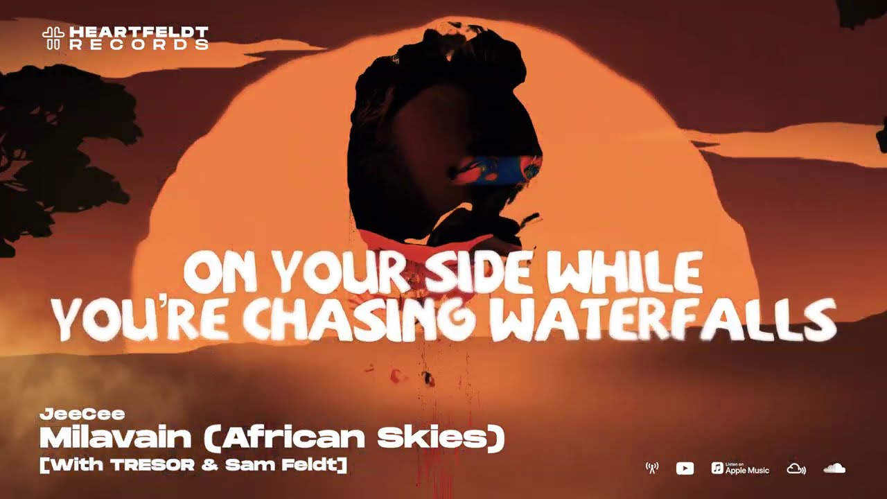 JeeCee - Milavain (African Skies) [With TRESOR & Sam Feldt]