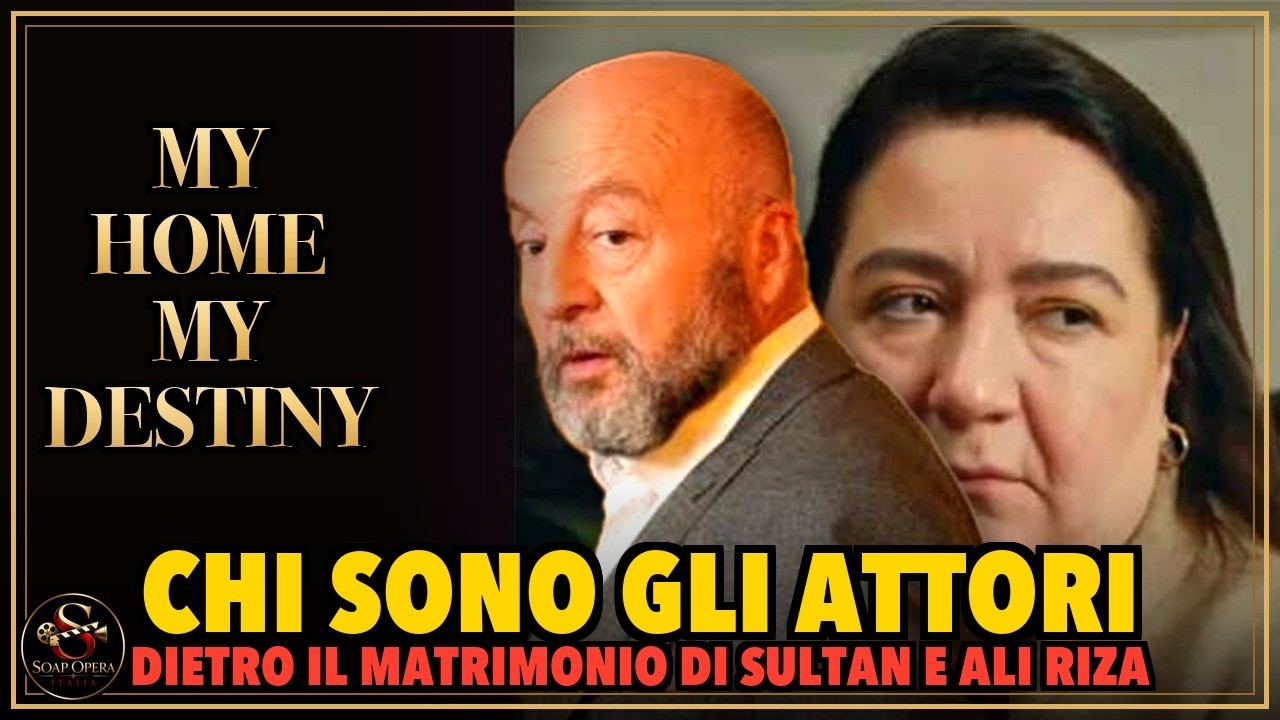 MY Home MY Destiny: Dietro il matrimonio di Sultan e Ali Riza — chi sono gli attori