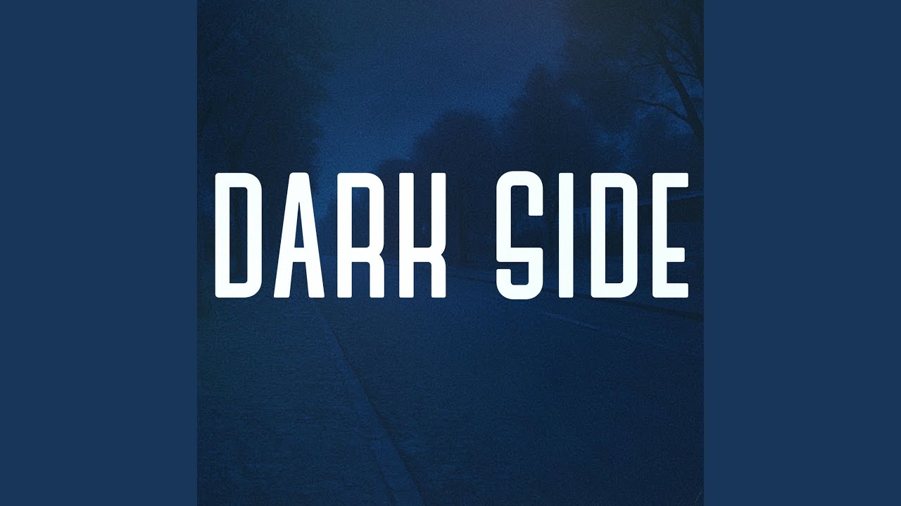 Guarda DARK SIDE su YouTube Guarda DARK SIDE su YouTube
