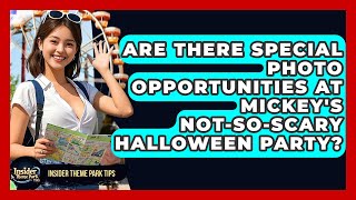 Are There Special Photo Opportunities At Mickey's Not-So-Scary Halloween Party?
