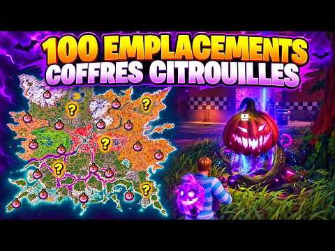 les 100 Emplacements des COFFRES CITROUILLES Fortnite