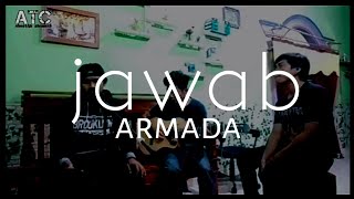 Armada - jawab cover akustik, akustik channel