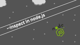 Node js --inspect ⛳.