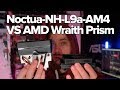 Noctua-NH-L9a-AM4 сhromax.black VS AMD Wraith Prism (Low profile что то может?))