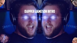 Dapper Jameson Intro #4