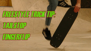 Easy Freestyle Skateboarding Tutorial: How to Tailstop Fingerflip