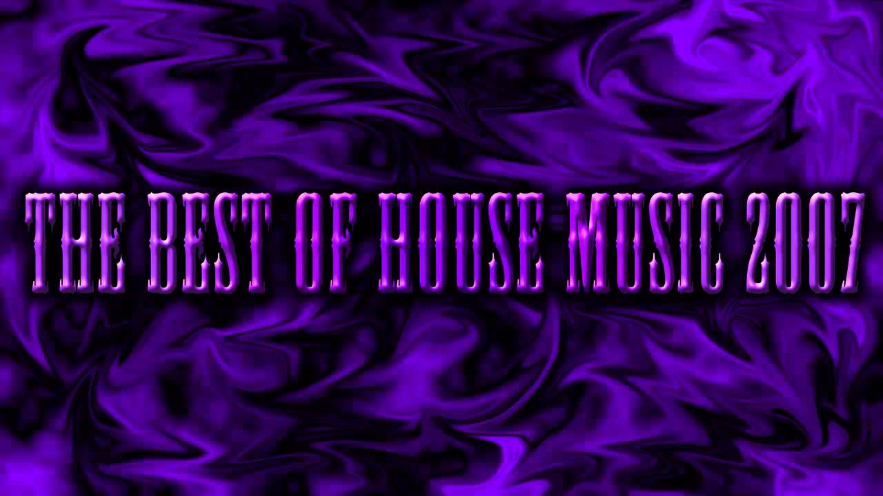 House Music Charts 2007