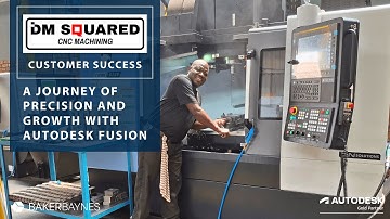 DM Squared CNC Machining | Customer Success Story | Baker Baynes