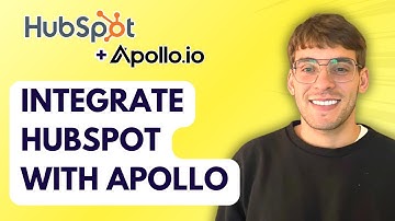 How to Integrate HubSpot with Apollo [2025 Guide]