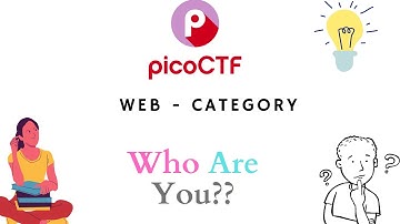 who are you?? | PicoCTF | CTF for beginners