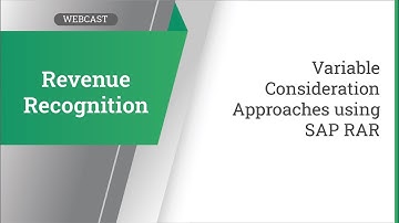 Variable Consideration Approaches using SAP RAR